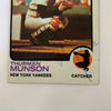 Thurman Munson Signed Autographed 1973 Topps Baseball Card With JSA COA Yankees