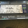 Rare Trevor Hoffman Signed 300th Save Ticket August 15, 2001 With JSA COA