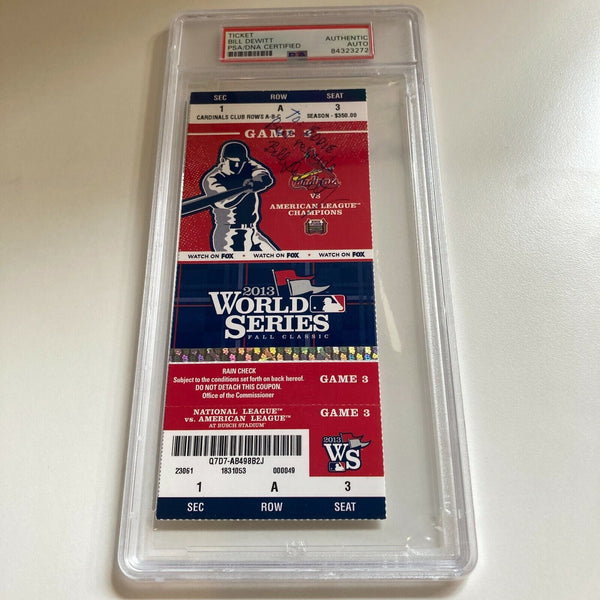 Bill DeWITT St Louis Cardinals Owner Signed 2013 World Series Ticket PSA DNA