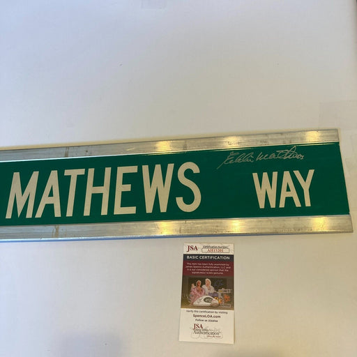 Eddie Mathews Twice Signed 6x30 Street Sign Eddie Mathews Way JSA COA