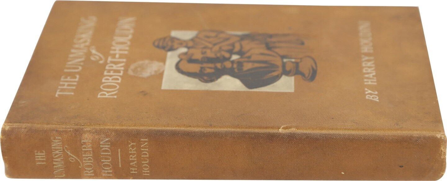 Harry Houdini Signed 1908 "The Unmasking of Robert-Houdin" Signed PSA DNA COA
