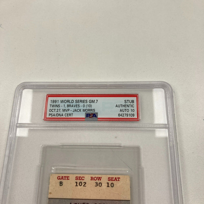 Jack Morris "W.S. MVP" Signed 1991 World Series Game 7 Ticket PSA Gem Mint 10