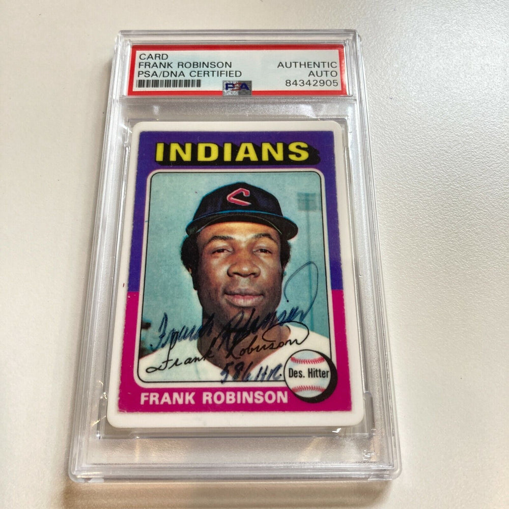 1975 Topps Frank Robinson 586 Home Runs Signed Porcelain Baseball Card PSA DNA