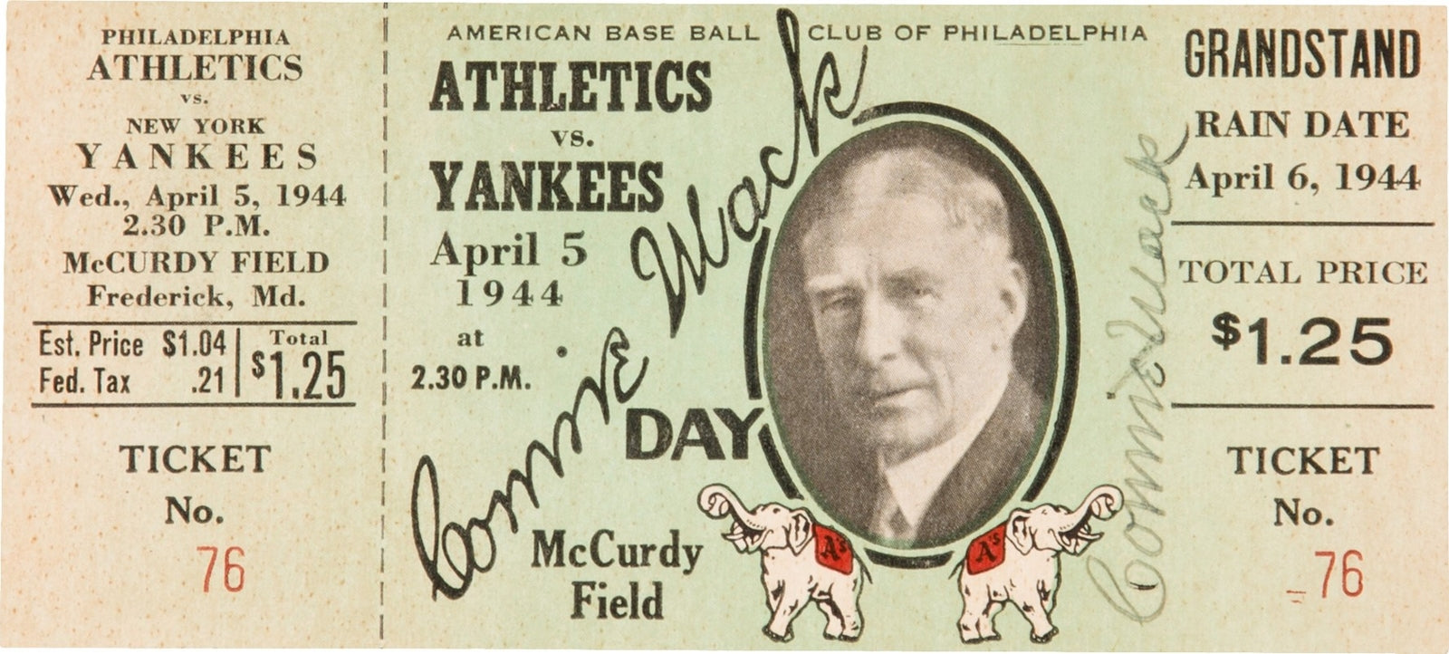 Rare Connie Mack Signed April 5, 1944 "Connie Mack Day Ticket "With JSA COA