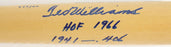 Ted Williams "HOF 1966 1941 .406" Signed Inscribed Baseball Bat MINT JSA