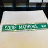 Eddie Mathews Twice Signed 6x30 Street Sign Eddie Mathews Way JSA COA