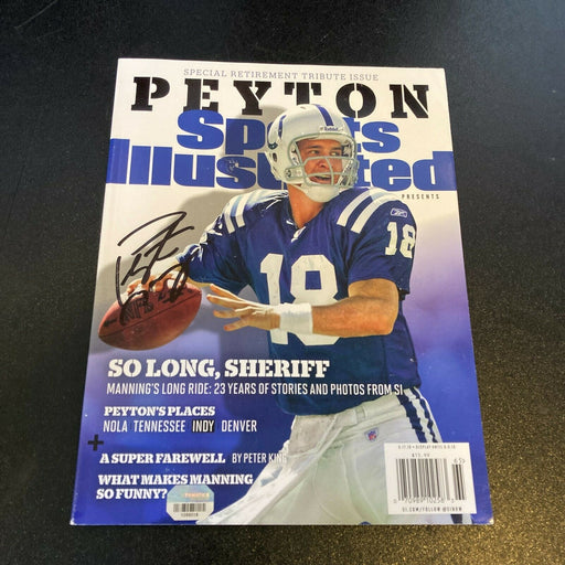 Peyton Manning Signed Sports Illustrated Magazine Retirement Issue Fanatics Holo