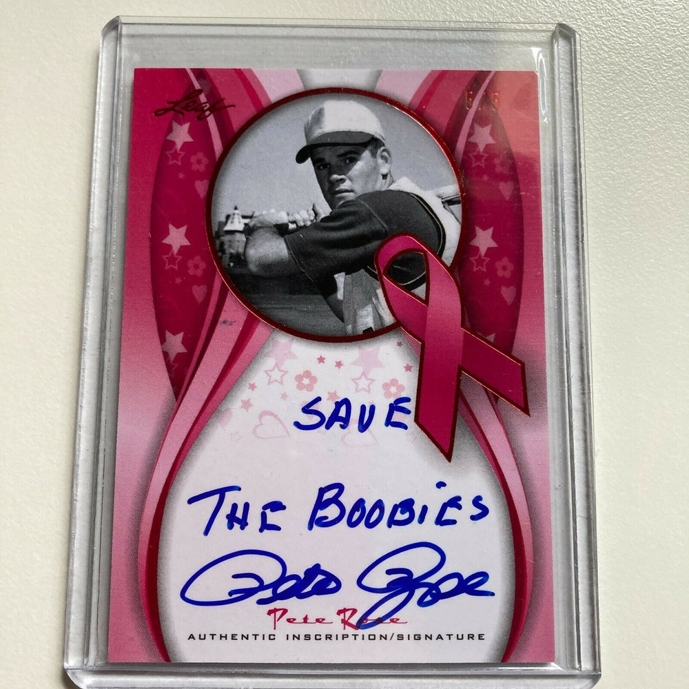 2013 Leaf Pete Rose Save The Boobies Auto Signed Autographed Baseball Card