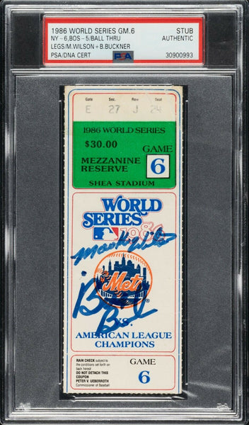 Historic Mollie Wilson & Bill Buckner Signed 1986 World Series Game 6 Ticket PSA