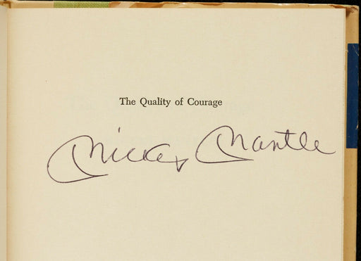 Mickey Mantle Signed "The Quality of Courage" First Edition Book Beckett COA