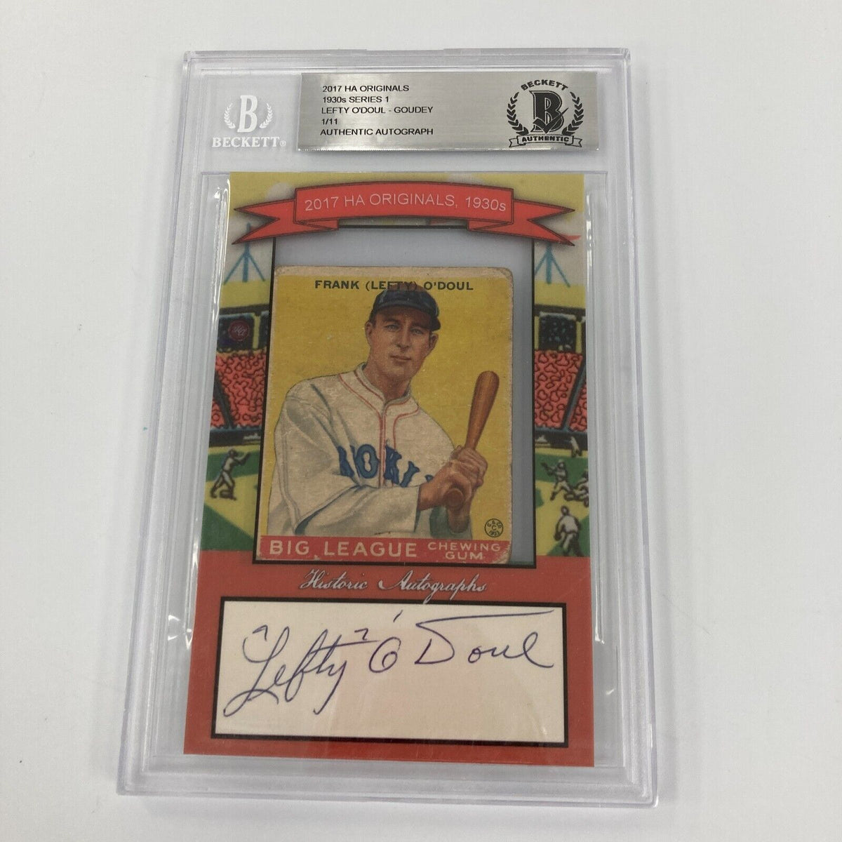 1933 Goudey Lefty O'Doul Signed Cut Signature 2017 HA Originals Becket ...