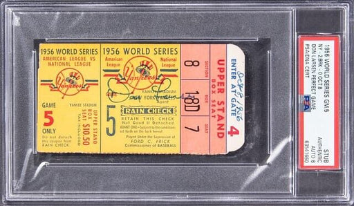 Don Larsen Signed World Series Game 5 Perfect Game Ticket Oct. 8, 1956 PSA