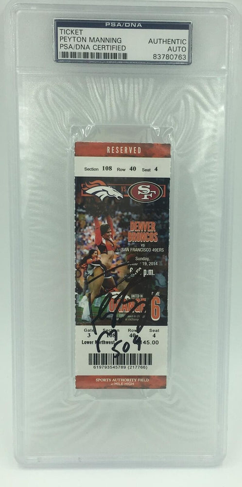 Peyton Manning Signed Autographed 509 Touchdown Record Breaking Ticket PSA DNA